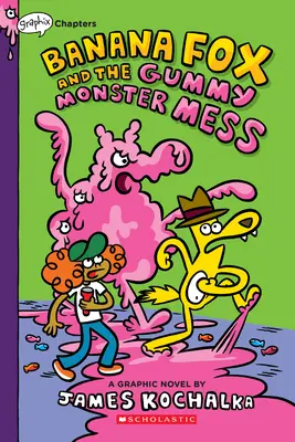 El zorro plátano y el lío de los monstruos de goma: Un libro de Graphix (Zorro Plátano nº 3) - Banana Fox and the Gummy Monster Mess: A Graphix Chapters Book (Banana Fox #3)