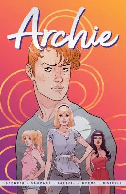 Archie por Nick Spencer Vol. 1 - Archie by Nick Spencer Vol. 1