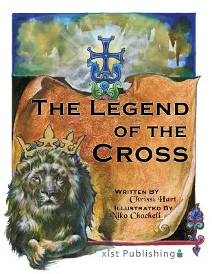 La leyenda de la cruz - The Legend of the Cross
