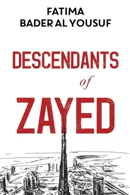 Descendientes de Zayed - Descendants of Zayed