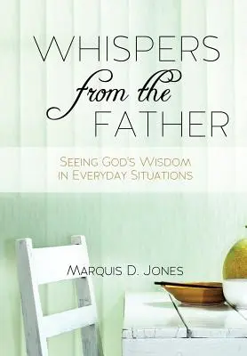 Susurros del Padre - Whispers from the Father