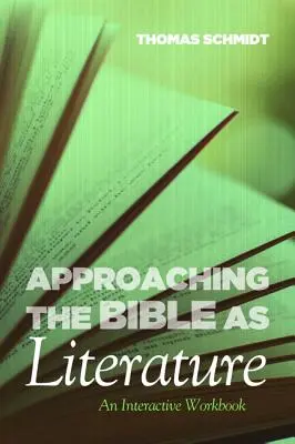La Biblia como literatura - Approaching the Bible as Literature