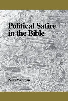 La sátira política en la Biblia - Political Satire in the Bible