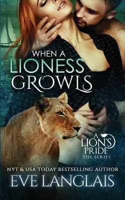 Cuando una leona gruñe - When A Lioness Growls