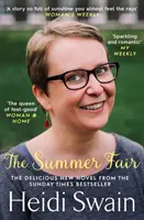 Summer Fair: la lectura veraniega más perfecta, llena de sol y celebraciones. - Summer Fair - the most perfect summer read filled with sunshine and celebrations