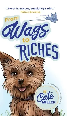 De la Mentira a la Riqueza - From Wags to Riches