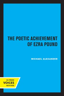 La obra poética de Ezra Pound - The Poetic Achievement of Ezra Pound