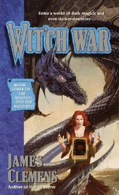 Wit'ch War: The Banned and the Banished: Libro nº 3 - Wit'ch War: The Banned and the Banished: Book #3