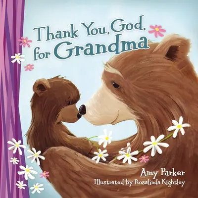 Gracias, Dios, por la abuela (Mini Edición) - Thank You, God, for Grandma (Mini Edition)