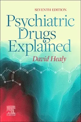 Explicación de los fármacos psiquiátricos - Psychiatric Drugs Explained