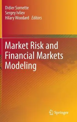 Riesgo de mercado y modelización de los mercados financieros - Market Risk and Financial Markets Modeling