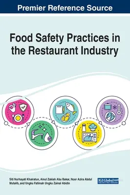 Prácticas de seguridad alimentaria en la restauración - Food Safety Practices in the Restaurant Industry