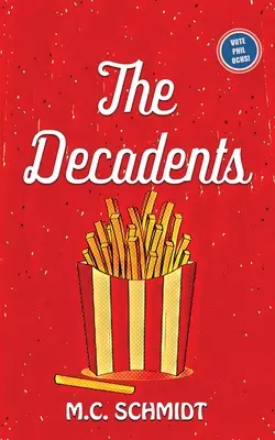 Los Decadentes - The Decadents