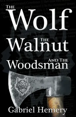El lobo, la nuez y el leñador - The Wolf, The Walnut and the Woodsman