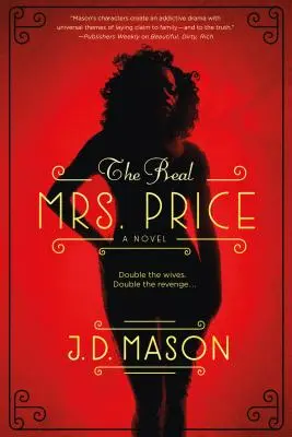 La Auténtica Sra. Price Una emocionante novela de suspense contemporáneo - The Real Mrs. Price: A Thrilling Novel of Contemporary Suspense