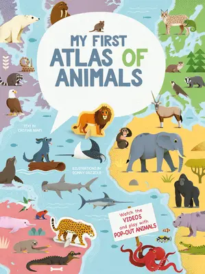 Mi primer atlas de animales - My First Atlas of Animals