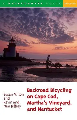 Bicicleta de carretera en Cape Cod, Martha's Vineyard y Nantucket: 25 recorridos para bicicleta de carretera y de montaña - Backroad Bicycling on Cape Cod, Martha's Vineyard, and Nantucket: 25 Rides for Road and Mountain Bikes