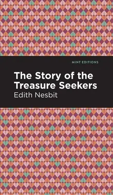 La historia de los buscadores de tesoros - The Story of the Treasure Seekers