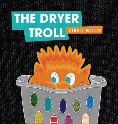 El trol de la secadora - The Dryer Troll