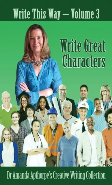 Escribe grandes personajes - Write Great Characters