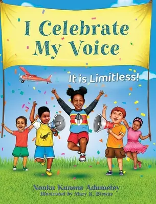 Celebro Mi Voz: ¡Es ilimitada! - I Celebrate My Voice: It is Limitless