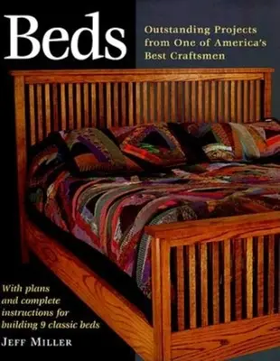 Camas: Nueve proyectos excepcionales de uno de los mejores de Estados Unidos - Beds: Nine Outstanding Projects by One of America's Best