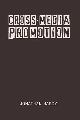 Promoción multimedia - Cross-Media Promotion