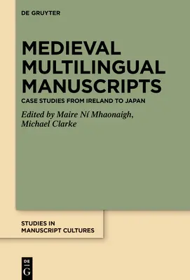 Manuscritos multilingües medievales - Medieval Multilingual Manuscripts