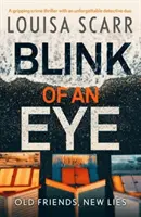 Blink of an Eye - Un thriller policíaco apasionante con un dúo de detectives inolvidable - Blink of an Eye - A gripping crime thriller with an unforgettable detective duo