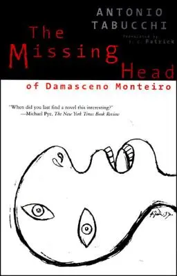 La cabeza perdida de Damasceno Monteiro - The Missing Head of Damasceno Monteiro