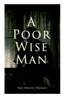 Un pobre hombre sabio Thriller político - A Poor Wise Man: Political Thriller