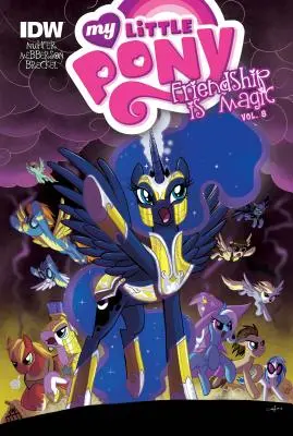 Mi Pequeño Pony: La Amistad es Mágica: Vol. 8 - My Little Pony: Friendship Is Magic: Vol. 8