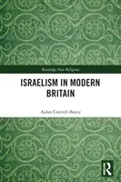 Israelismo en la Gran Bretaña moderna - Israelism in Modern Britain