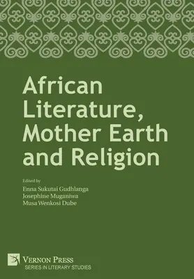 Literatura africana, madre tierra y religión - African Literature, Mother Earth and Religion