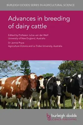 Avances en la cría de ganado lechero - Advances in Breeding of Dairy Cattle