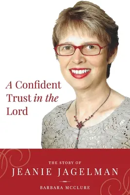 Confianza en el Señor - A Confident Trust In The Lord