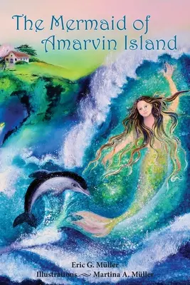 La sirena de la isla de Amarvin - The Mermaid of Amarvin Island