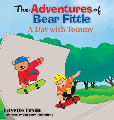 Las aventuras de Bear Fittle - Un día con Tommy - The Adventures of Bear Fittle - A Day with Tommy