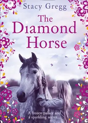 El Caballo de Diamante - The Diamond Horse