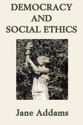 Democracia y ética social - Democracy and Social Ethics