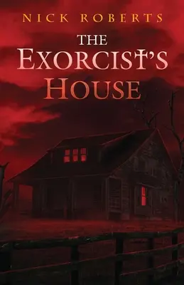 La casa del exorcista - The Exorcist's House