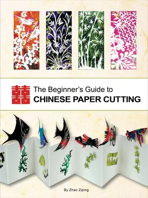 Guía de corte de papel chino para principiantes - Beginner's Guide to Chinese Paper Cutting