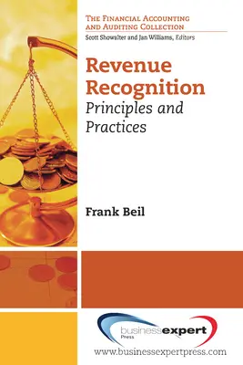 Reconocimiento de ingresos: Principios y prácticas - Revenue Recognition: Principles and Practices