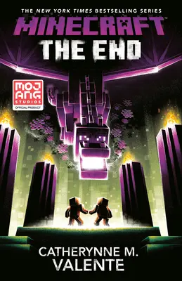 Minecraft: The End: Una novela oficial de Minecraft - Minecraft: The End: An Official Minecraft Novel