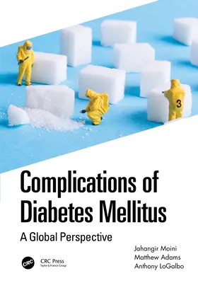 Complicaciones de la Diabetes Mellitus: Una Perspectiva Global - Complications of Diabetes Mellitus: A Global Perspective