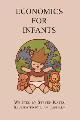 Economía Infantil - Economics for Infants