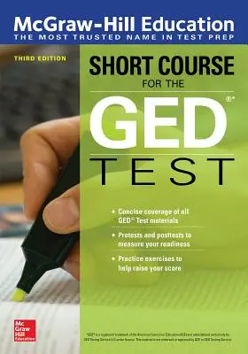 McGraw-Hill Education Curso breve para el examen GED, tercera edición - McGraw-Hill Education Short Course for the GED Test, Third Edition