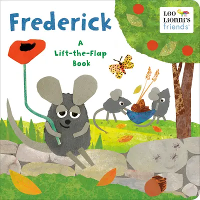 Frederick (Los amigos de Leo Lionni): Un libro con solapas - Frederick (Leo Lionni's Friends): A Lift-The-Flap Book