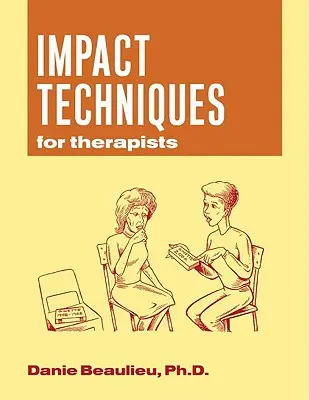 Técnicas de impacto para terapeutas - Impact Techniques for Therapists