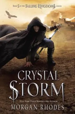 Tormenta de cristal: Una novela de los Reinos Caídos - Crystal Storm: A Falling Kingdoms Novel